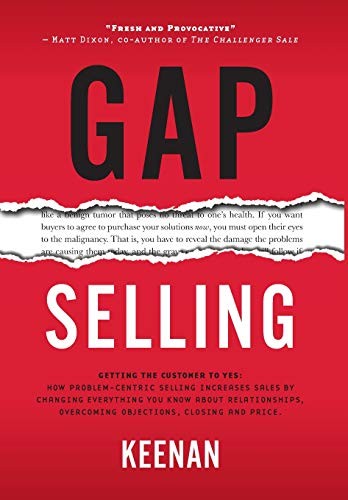 Gap Selling by Keenan