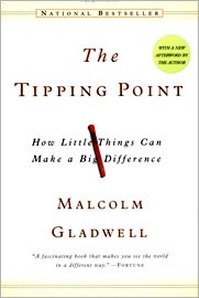 The Tipping Point by Malcolm Gladwell